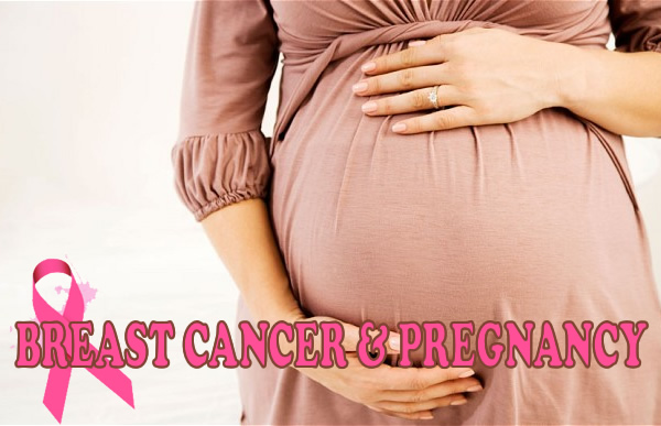 BREAST CANCER AND PREGNANCY
