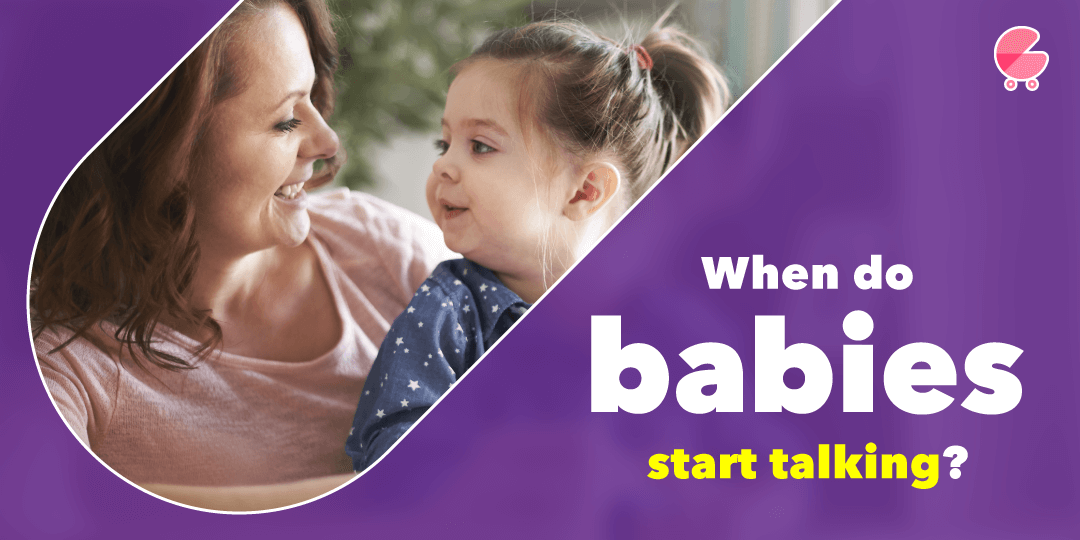 When Should My Baby Start Talking? 3 Questions Parents Should Ask Themselves!